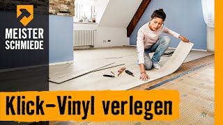 KlickVinyl verlegen  HORNBACH Meisterschmiede [upl. by Ehrenberg589]