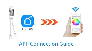 Smart Life LED Strip Light APP Connection Video Guide [upl. by Cloutman]