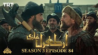 Ertugrul Ghazi Urdu  Episode 84  Season 3 [upl. by Berners66]