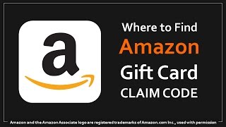 Where to Find Amazon Gift Card Claim Code [upl. by Suivatna778]