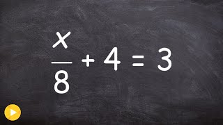 Solving a two step equation [upl. by Adranoel]