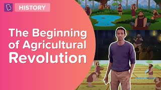 The Beginning Of The Agricultural Revolution  Class 6  History  Learn With BYJUS [upl. by Tally]