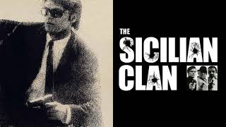 THE SICILIAN CLAN super soundtrack suite  Ennio Morricone [upl. by Paulsen612]