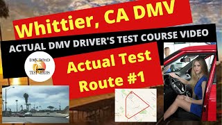 ACTUAL TEST ROUTE Whittier DMV Drivers Test Route 1 Behind The Wheel Training Education Course [upl. by Giacomo]