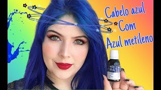 CABELO AZUL COM AZUL METILENO Faça em casa\ [upl. by Ailin]