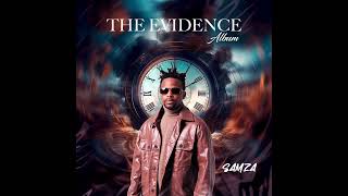 Samza  Evidence Official Audio [upl. by Ahso]