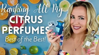 Ranking All My Citrus Fragrances  Top 10 Citrus Scents [upl. by Aihtnamas463]