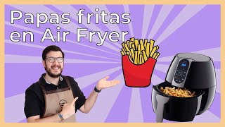 Papas fritas en freidora de aire Air Fryer  Fedecooks [upl. by Etsyrk]