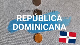 BILLETES Y MONEDAS DE REPÚBLICA DOMINICANA [upl. by Ahseyi]