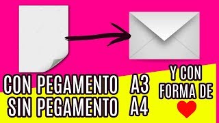 😍 ¡WOW 💌 Como hacer un SOBRE CON UN FOLIO A4 y A3 ¡SIN y CON PEGAMENTO 3 FORMAS y ¡FACIL [upl. by Emyaj101]