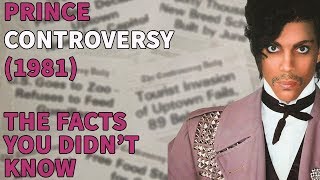 Prince  Controversy 1981  The Facts You DIDNT Know [upl. by Aener325]