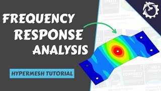 Frequency Response Analysis using Hypermesh Optistruct Tutorial [upl. by Colombi]