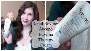 Rapid Review Aveeno Eczema Therapy Moisturizing Cream [upl. by Amsden438]