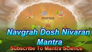 Powerful Navagraha Dosha Nivaran Mantra [upl. by Earaj86]