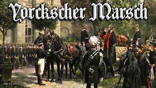 Yorckscher Marsch German march [upl. by Atwekk]