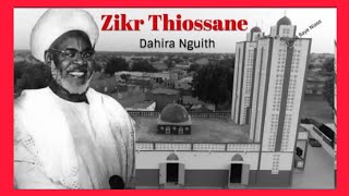 Zikr thiossane  Dahira Nguith   Talibè Baye NIASS [upl. by Aneliram]