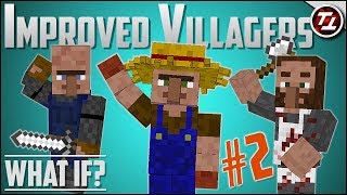 What If Minecraft had MUCH Better Villagers PART 2 [upl. by Eerat297]