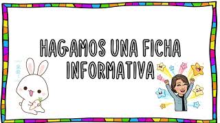 Fichas informativas actividad 6 Lengua Materna Español [upl. by Anidan]