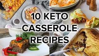 10 Keto Casserole Recipes Perfect for Weeknights and Meal Prep [upl. by Thordia582]