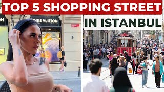 TOP 5 SHOPPING STREET IN ISTANBUL istanbul2024 [upl. by Fokos]