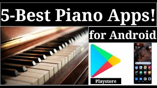 Best Piano Apps Top Piano Apps For Android [upl. by Tallie439]