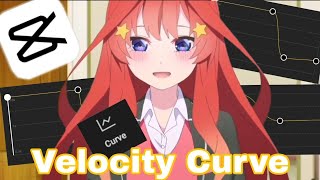 Anime Edit Velocity Curve Tutorial  CapCut [upl. by Dav]