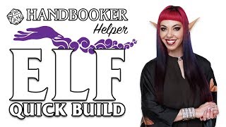 Handbooker Helper Elf Quick Build [upl. by Kronfeld414]