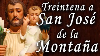 Treinta a San José de la Montaña  Oración milagrosa [upl. by Arhat]