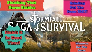 How To Finish Your Horse Stables Stupid fast  Stormfall saga of survival [upl. by Nywled586]