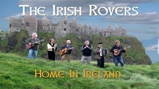 Home In Ireland Irish Rovers  3 min [upl. by Ithsav]