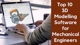 Top 10 3D Modelling Software for Mechanical Engineers [upl. by Ada]