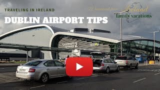 Dublin Airport Tips So You Wont Miss Your Flight [upl. by Nettle176]