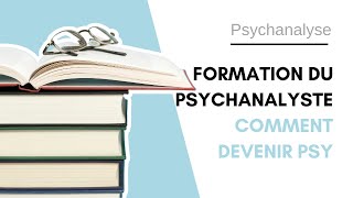 🎓 La formation du psychanalyste  Comment devienton psy   La psychanalyste [upl. by Yennep]