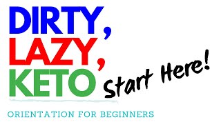 Start Keto Orientation for Keto Beginners to Lose Weight with DIRTY LAZY KETO by Stephanie Laska [upl. by Hannavahs]