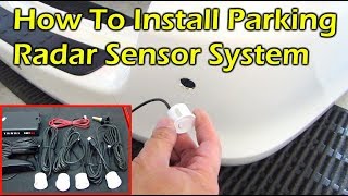 How To Install Parking Radar Sensor System [upl. by Quince392]