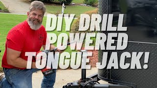 DIY DRILL POWERED TONGUE JACK FOR A TRAILER [upl. by Ecidnacal250]