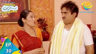 Taarak Mehta Ka Ooltah Chashmah  Episode 30  Full Episode [upl. by Karina856]