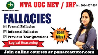 Fallacies Part  13  Logical Reasoning  UGC NET JRF Paper 1 Panacea Tutor [upl. by Ailedo]