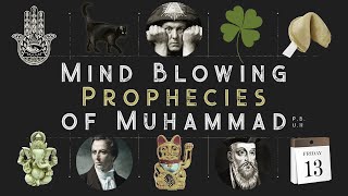 Mind Blowing Prophecies of Muhammad ﷺ  Part 1 [upl. by Giorgi468]