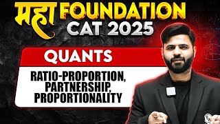 CAT 2025  Maha Foundation  Ratio  Basics to Advance  One Shot  MBA Wallah [upl. by Rosmunda]