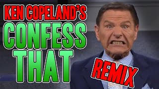 Ken Copelands Confess That REMIX  WTFBRAHH [upl. by Hairahcaz]