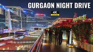 Gurgaon Night Drive 4K  DLF Cyber Hub  rslive [upl. by Eignat]