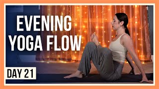 15 min Evening Yoga – Day 21 YOGA FOR HIPS amp LOWER BACK [upl. by Ultan871]