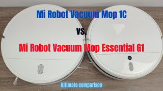 Xiaomi Mi Robot VacuumMop 1C vs Mi Robot Vacuum Mop Essential G1 Which one is better [upl. by Salb]