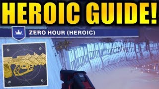 Destiny 2 ZERO HOUR HEROIC Guide  Outbreak Perfected Exotic Catalyst [upl. by Liana]