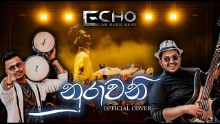 Nurawani  Cover By Echo Band sl [upl. by Terrena]