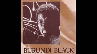 Burundi Black  Burundi Black 1981 [upl. by Llemhar]