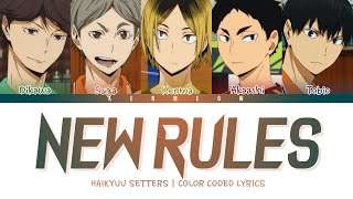 TXT NEW RULES  HAIKYUU SETTERS VERSION LYRICS [upl. by Tecu]