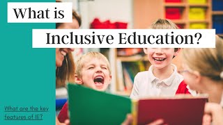 What is inclusive education [upl. by Bounds]