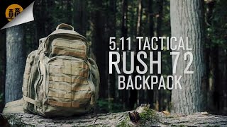 511 Tactical Rush 72 • Tactical Backpack • Field Review [upl. by Livingstone]